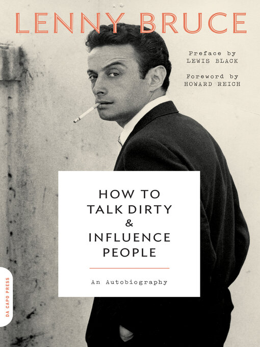 Title details for How to Talk Dirty and Influence People by Lenny Bruce - Available